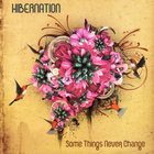 Hibernation - Some Things Never Change