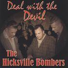 Hicksville Bombers - Deal With The Devil
