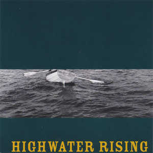 Highwater Rising