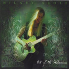 Hilary Scott - Out of the Wilderness