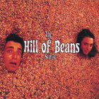 Hill Of Beans - The "Hill of Beans" Story