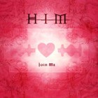 HIM - Join Me