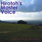 Hirotoh Morikawa - Hmv Hirotoh's Master Voice