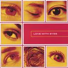 His Holiness the 12th Gyalwang Drukpa - Love With Eyes