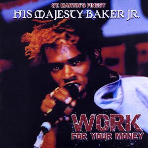 Work For Your Money