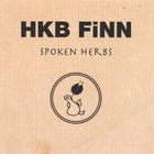 HKB FiNN - SPOKEN HERBS