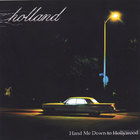 hollAnd - Hand Me Down to Hollywood