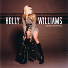 Holly Williams - Here With Me