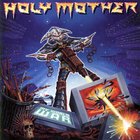 Holy Mother - My World War