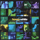 Honey White - How Far Is The Fall