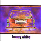Honey White - My Band Rocks