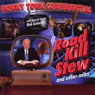 Honky Tonk Confidential - Road Kill Stew and Other News