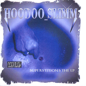 Superstitions the LP
