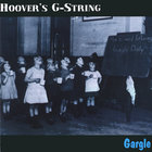 Hoover's G-String - Gargle