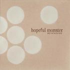 Hopeful Monster - Metatasking