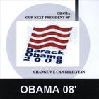 Obama: Our Next President 08