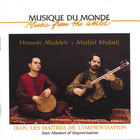 Hossein Alizadeh, Madjid Khaladj - Iran, masters of improvisation