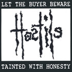 Hostile - Tainted With Honesty