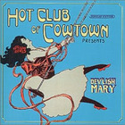 Hot Club Of Cowtown - Devlish Mary