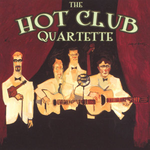 Hot Club Quartette Volume One