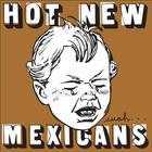 Hot New Mexicans - Wah!