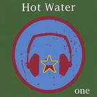 Hot Water - One