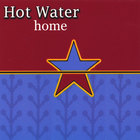 Hot Water - Home