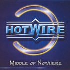 Hotwire - Middle Of Nowhere