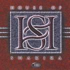 House Of Shakira - III + Live at Sweden Rock DVD