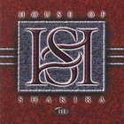 House Of Shakira - III