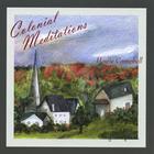Howie Campbell - Colonial Meditations