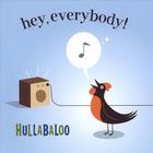 Hullabaloo - Hey, Everybody!