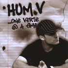 Hum.V - One Verse at A Time