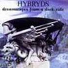Hybrids - Dreamscapes From A Dark Side