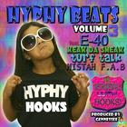 Hyphy Beats Vol. 3 Hyphy Hooks