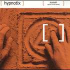 Hypnotix - Kumah (Spirit of the Word)