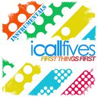I Call Fives - First Things First: Instrumental