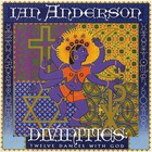 Ian Anderson - Divinities: Twelve Dances with God