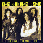Ian Gillan - The Rockfield Mixed Plus