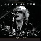 Ian Hunter - Strings Attached СD1