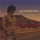 Ian McFeron Band - A Long Way To Freedom