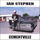 Ian Stephen - Cementville