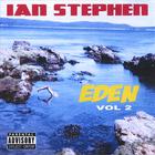 Ian Stephen - Eden vol. 2