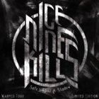 ICE NINE KILLS - Safe Is Just A Shadow