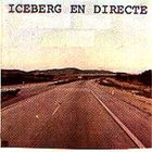 Iceberg - En Directe
