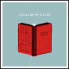 Idlewild - Warnings / Promises