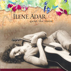 Ilene Adar - Quiet the Storm