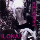 ILONA! - Anticipation