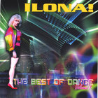 ILONA! - The Best Of Dance, Volume 1