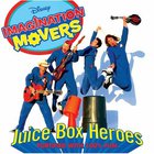 Imagination Movers - Juice Box Heroes